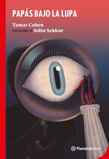 Book cover image for Papás bajo la lupa / Dads Under the Microscope ISBN: 9786070765148